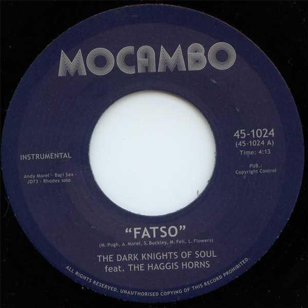 The Dark Knights Of Soul, The Haggis Horns - Fatso / Doin' The Tick