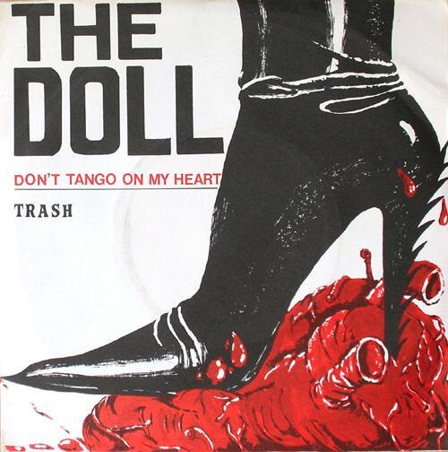 The Doll - Don't Tango On My Heart / Trash