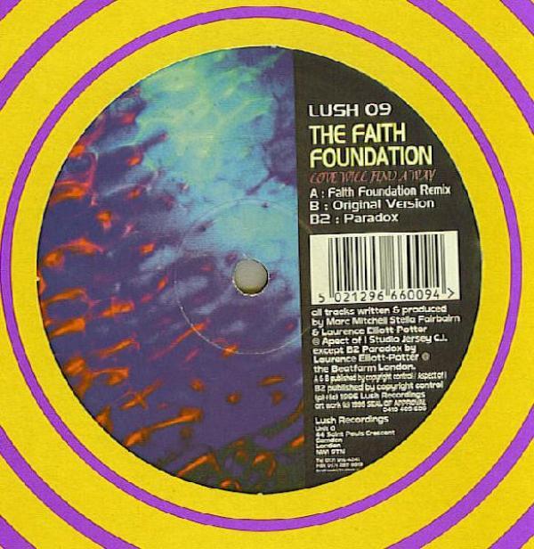 The Faith Foundation - Love Will Find A Way