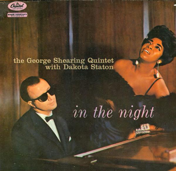 The George Shearing Quintet, Dakota Staton - In The Night