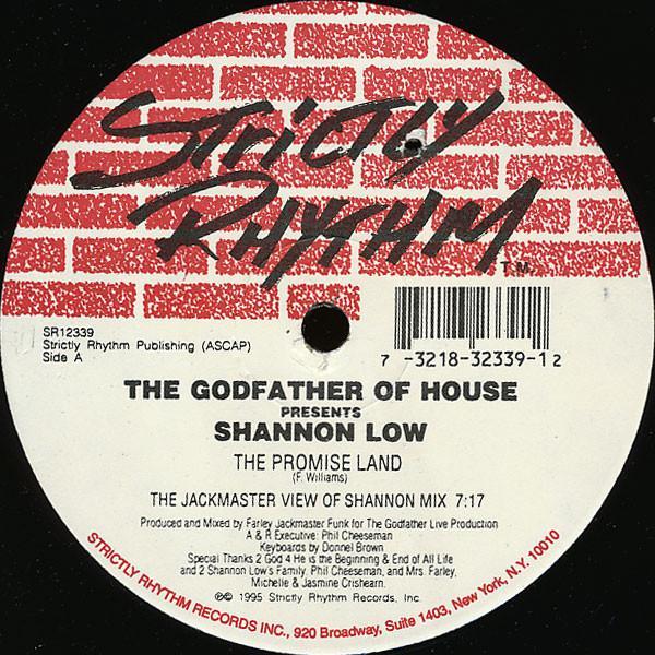 The Godfather Of House, Shannon Low - The Promise Land