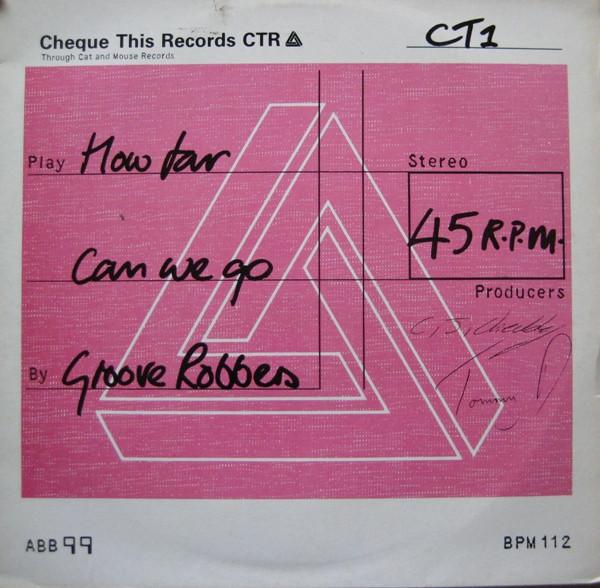 The Groove Robbers (2) - How Far Can We Go