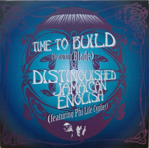 The Herbaliser, Blade (3), Phi-Life Cypher - Time To Build / Distinguished Jamaican English