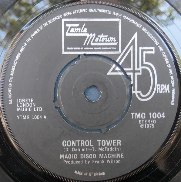 The Magic Disco Machine - Control Tower / Scratchin'