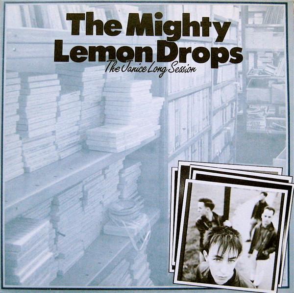 The Mighty Lemon Drops - The Janice Long Session
