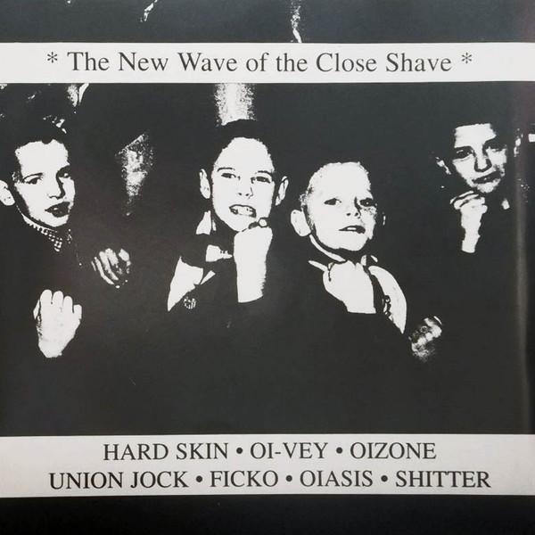  - The New Wave Of The Close Shave