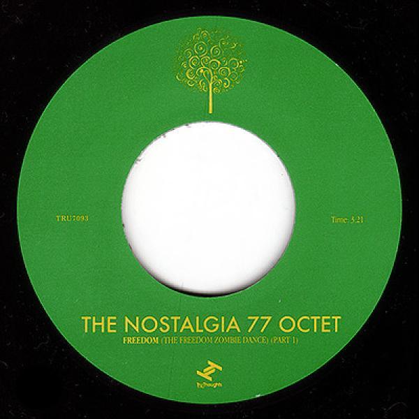 The Nostalgia 77 Octet - Freedom