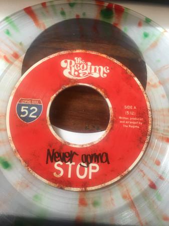 The Regime (9) - Never Gonna Stop