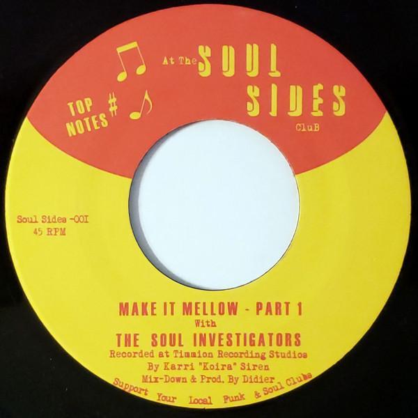 The Soul Investigators - Make It Mellow