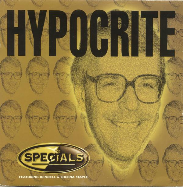 The Specials, Sheena Staple, Kendell Smith - Hypocrite
