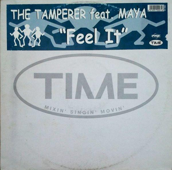 The Tamperer, Maya - Feel It