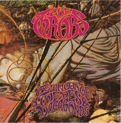 The Throbs - The Language Of Thieves And Vagabonds