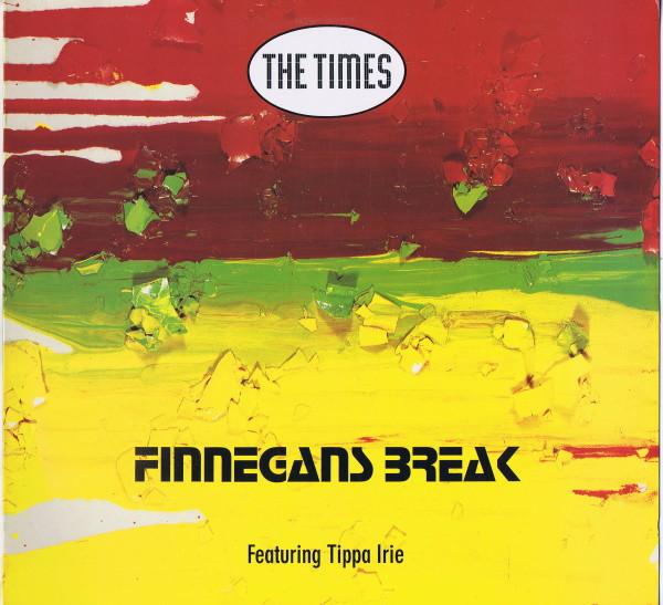 The Times, Tippa Irie - Finnegans Break