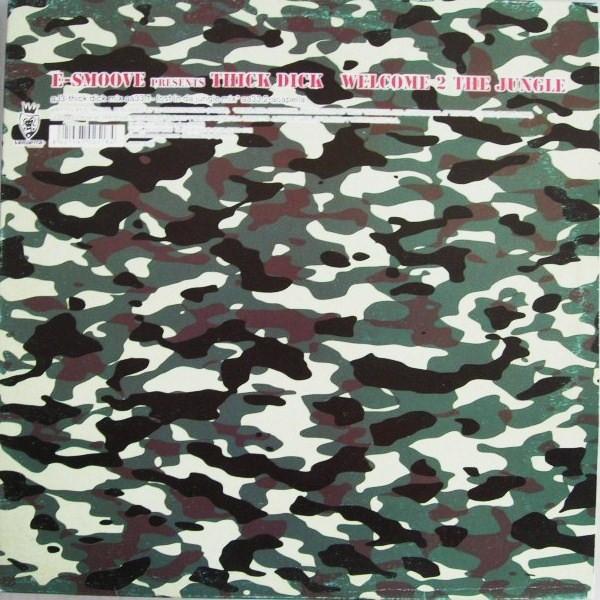 Thick Dick - Welcome 2 The Jungle