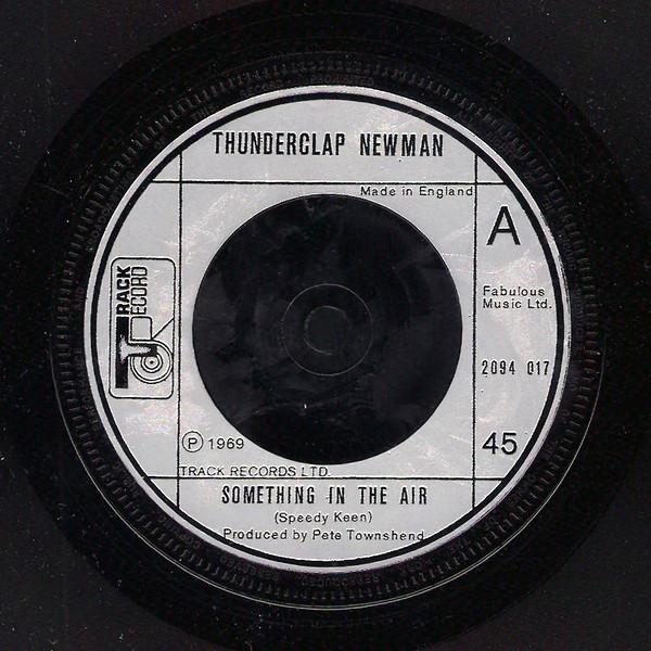 Thunderclap Newman, The Crazy World Of Arthur Brown - Something In The Air / Fire