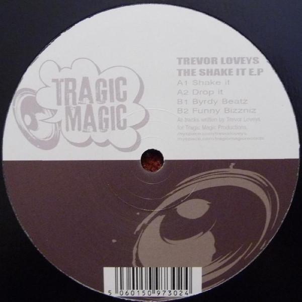 Trevor Loveys - The Shake It E.P