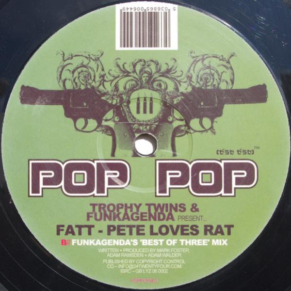 Trophy Twins, Funkagenda, FATT - Pete Loves Rat
