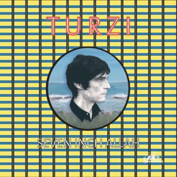 Turzi - Seven Inch Allah