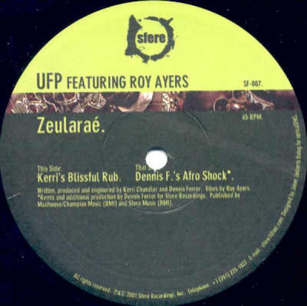 UFP, Roy Ayers - Zeularaé