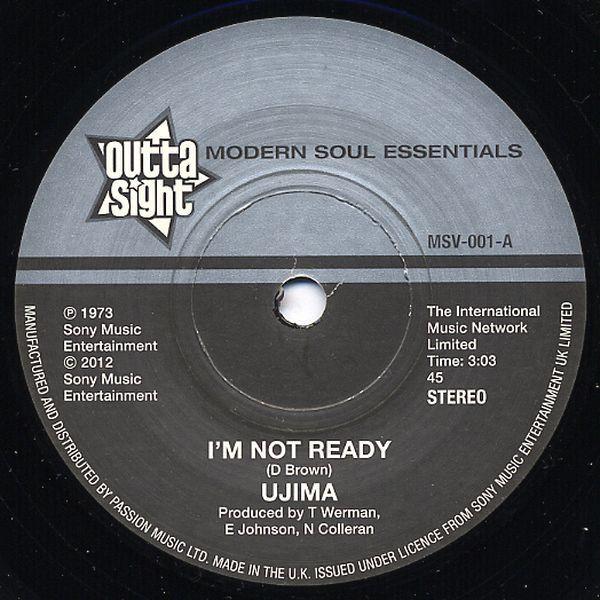 Ujima - I'm Not Ready / A Shoulder To Lean On