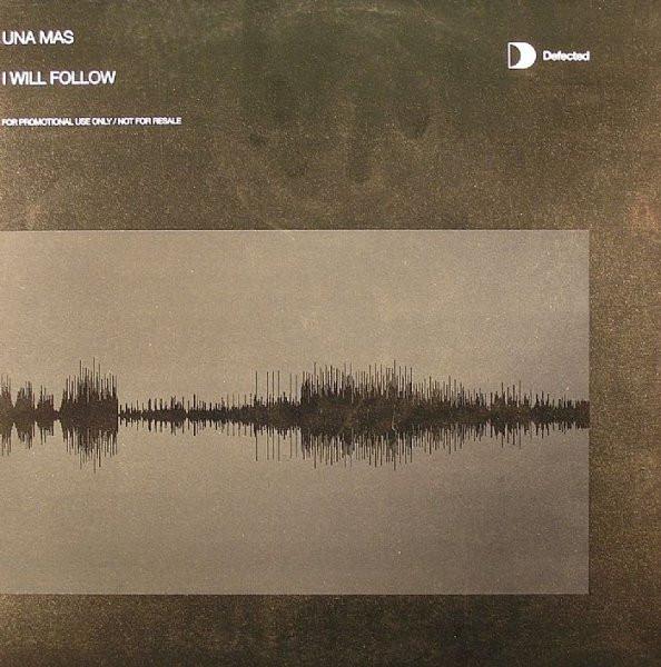Una Mas - I Will Follow