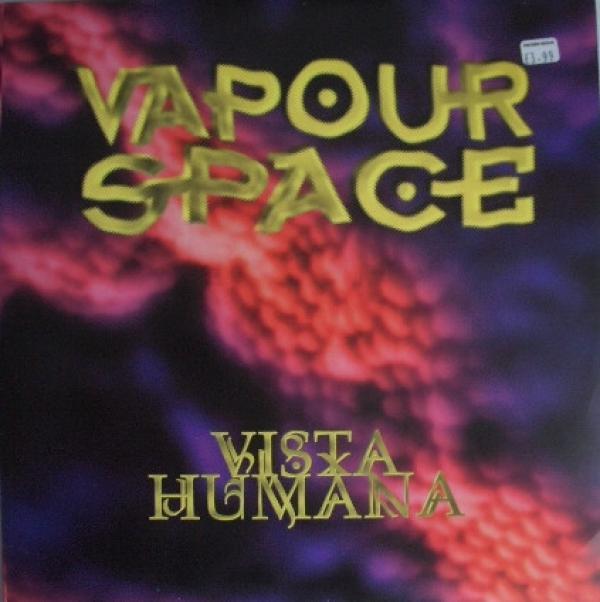 Vapourspace - Vista Humana