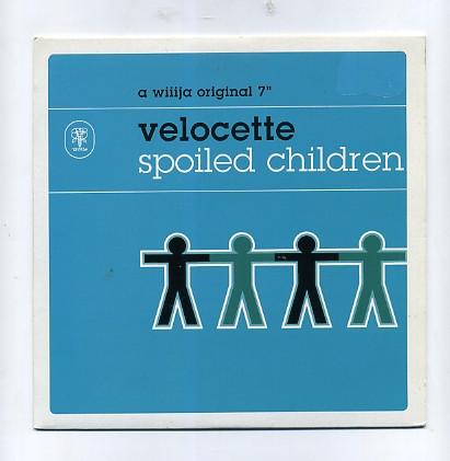 Velocette (2) - Spoiled Children
