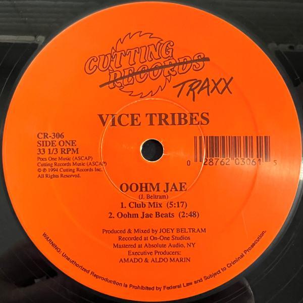 Vice Tribes - Oohm Jae