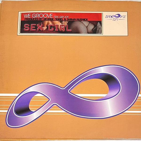 We-Groove, Gay Joy - Sex Girl