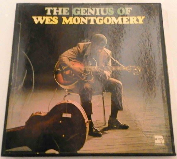 Wes Montgomery - The Genius Of Wes Montgomery