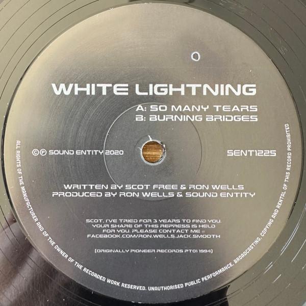 White Lightning - So Many Tears / Burning Bridges