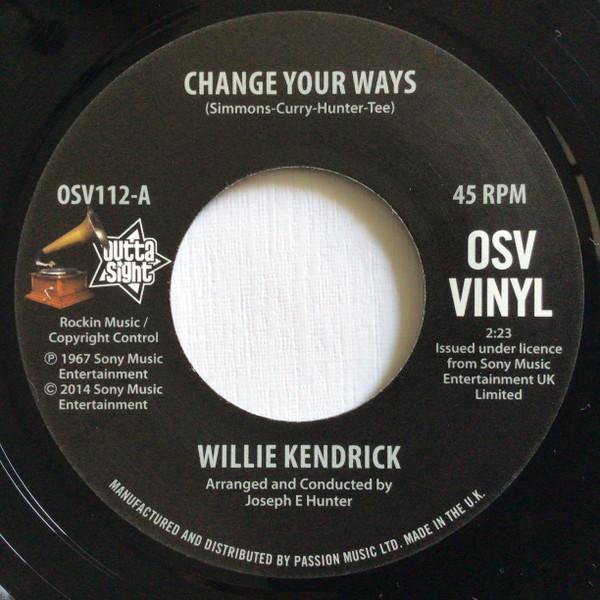 Willie Kendrick - Change Your Ways