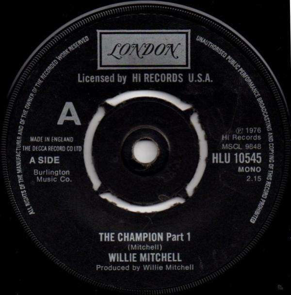 Willie Mitchell - The Champion