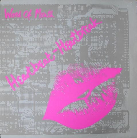 Word Of Mouth (4) - Heartbeat / Heartbreak