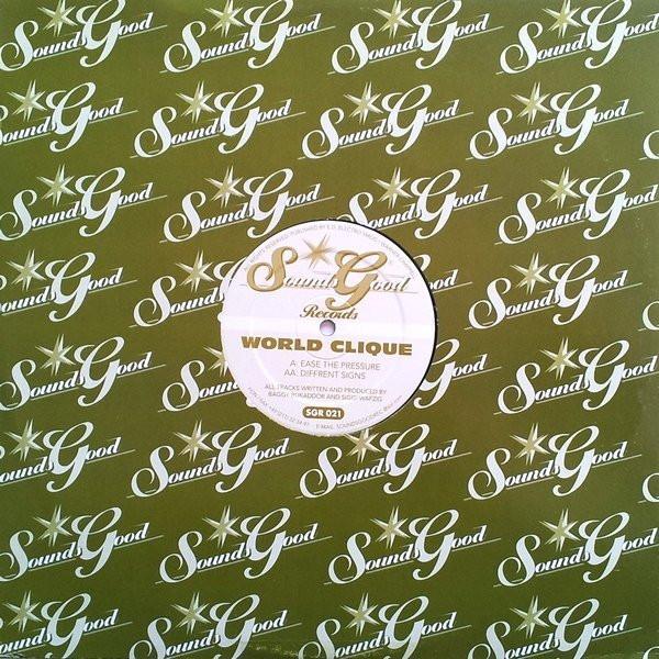 World Clique - Ease The Pressure