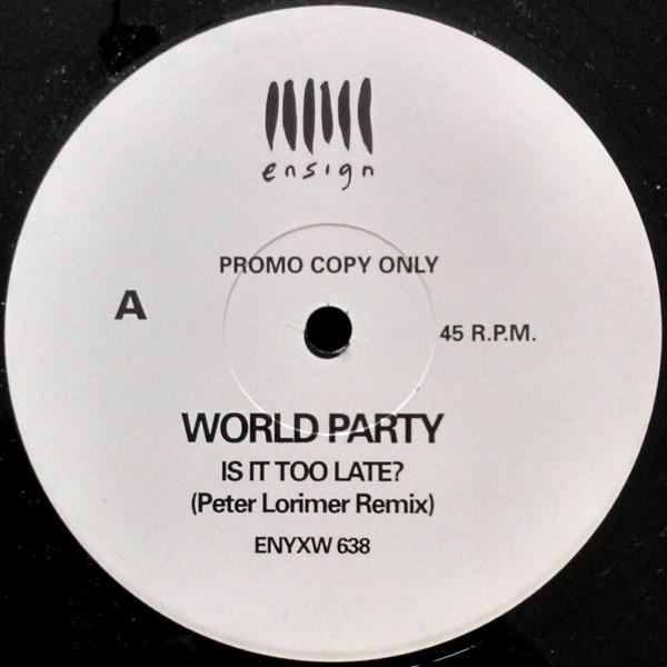 World Party - Is It Too Late?