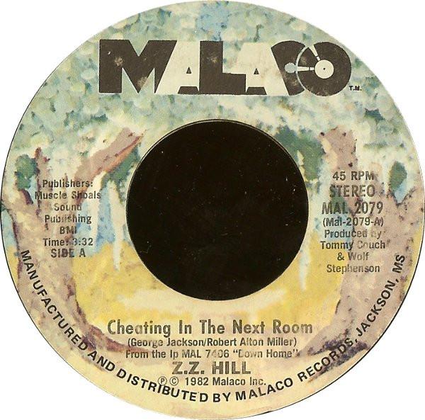 Z.Z. Hill - Cheating In The Next Room